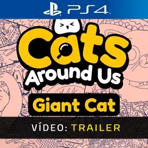 Cats Around Us: Giant Cat PS4 – Trailer