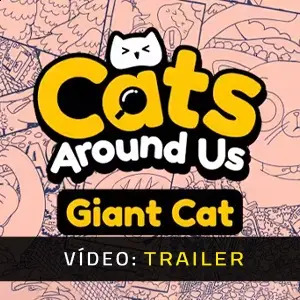 Cats Around Us: Giant Cat – Trailer
