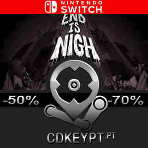 The End Is Nigh Switch