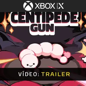 Centipede Gun Xbox Series - Trailer do Vídeo