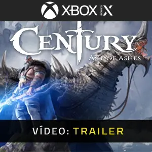 Century Age of Ashes Xbox Series - Atrelado De Vídeo