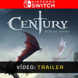 Century Age of Ashes Nintendo Switch Atrelado De Vídeo