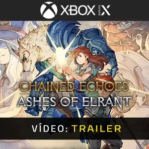 Chained Echoes: Ashes of Elrant Xbox Series - Trailer