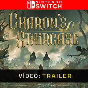 Charon’s Staircase - Atrelado de vídeo