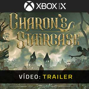 Charon’s Staircase - Atrelado de vídeo