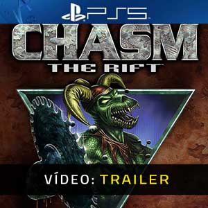 Chasm: The Rift - Atrelado de vídeo