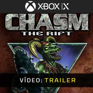 Chasm: The Rift - Atrelado de vídeo