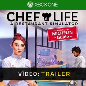 Chef Life A Restaurant Simulator Xbox One Atrelado De Vídeo