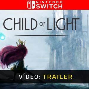 Child of Light Trailer de Vídeo