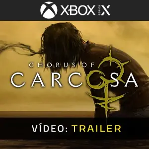 Chorus of Carcosa Xbox Series - Trailer de Vídeo