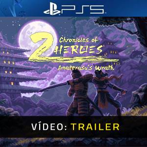 Chronicles of 2 Heroes Amaterasu’s Wrath Trailer de Vídeo