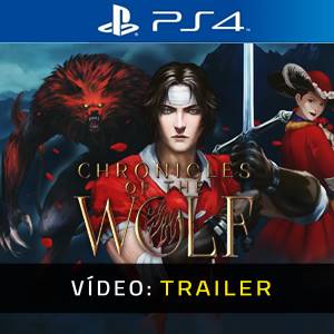 Chronicles of the Wolf PS4 - Trailer de Vídeo