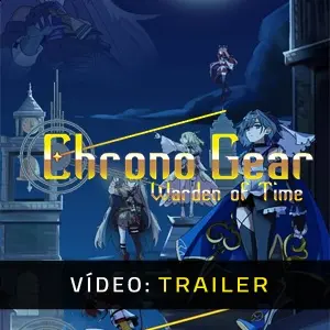 Chrono Gear: Warden of Time - Trailer