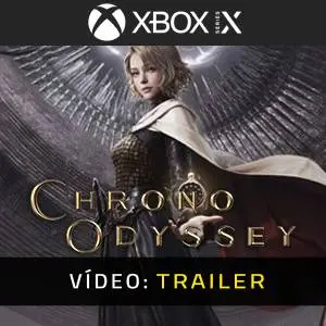 Chrono Odyssey Xbox Series - Trailer de Vídeo