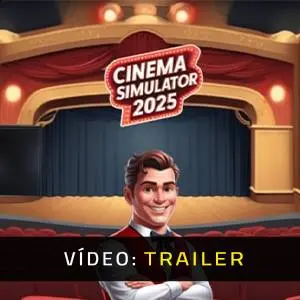 Cinema Simulator 2025 - Trailer de Vídeo
