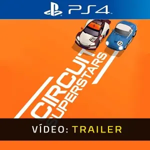 Circuit Superstars PS4 - Atrelado de vídeo