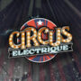 Circus Electrique: O RPG do Circo Steampunk chega em Setembro
