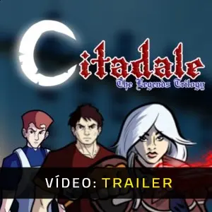 Citadale: The Legends Trilogy - Trailer do Vídeo