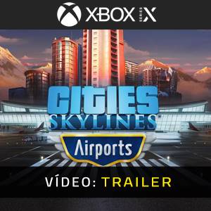 Cities Skylines Airports Trailer de Vídeo