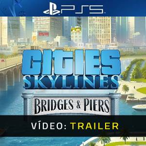 Cities Skylines Content Creator Pack Bridges & Piers PS5 Trailer de Vídeo