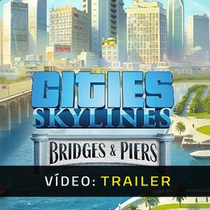 Cities Skylines Content Creator Pack Bridges & Piers Trailer de Vídeo