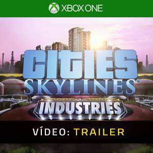 Cities Skylines Industries Trailer de Vídeo