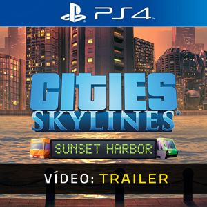 Cities Skylines Sunset Harbor PS4- Trailer de Vídeo