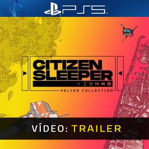 Citizen Sleeper: Helion Collection PS5 Trailer de Vídeo