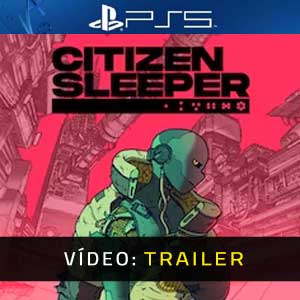 Citizen Sleeper Nintendo Switch Atrelado De Vídeo