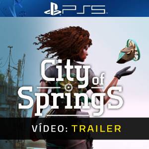 City of Springs PS5 - Trailer