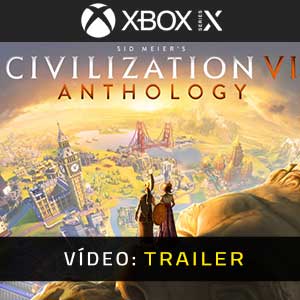 Civilization 6 Anthology Xbox Series- Atrelado de Vídeo