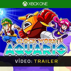 Clockwork Aquario Video Trailer