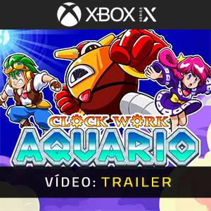 Clockwork Aquario Video Trailer
