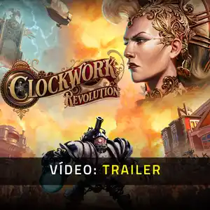 Clockwork Revolution - Trailer do Vídeo