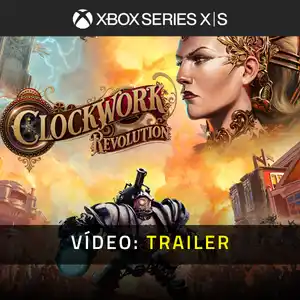 Clockwork Revolution Xbox Series - Trailer do Vídeo