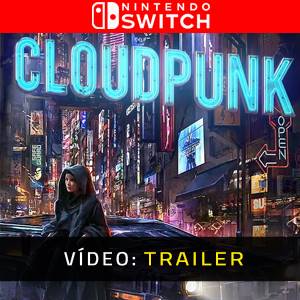 Cloudpunk Nintendo Switch - Trailer