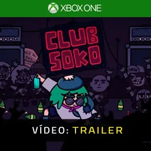 Club Soko Xbox One - Trailer de Vídeo