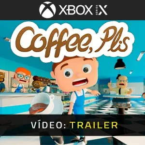 Coffee, Plis Xbox Series - Trailer