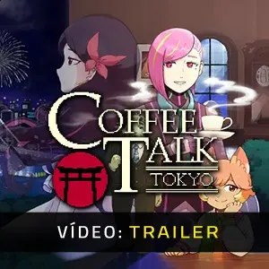 Coffee Talk Tokyo - Trailer do Vídeo