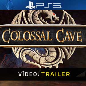 Colossal Cave PS5- Atrelado de Vídeo