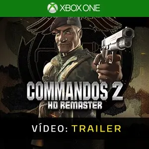 Commandos 2 - HD Remaster Xbox One - Trailer do Vídeo