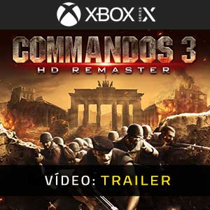 Commandos 3 HD Remaster Xbox Series - Atrelado De Vídeo