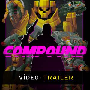 COMPOUND VR Trailer de Vídeo
