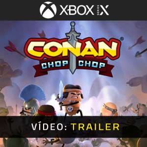 Conan Chop Chop - Atrelado