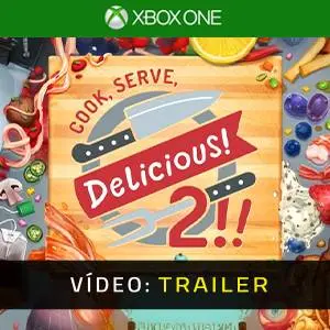 Cook, Serve, Delicious! 2!! Xbox One - Trailer de Vídeo
