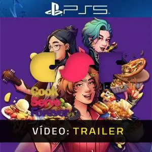 Cook Serve Forever - Atrelado de Vídeo
