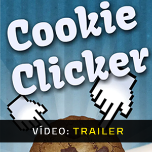 Cookie Clicker - Atrelado de vídeo