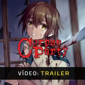Corpse Party 2021 – Trailer