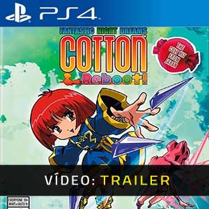 Cotton Reboot PS4 Atrelado De Vídeo