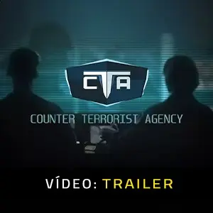 Counter Terrorist Agency - Trailer